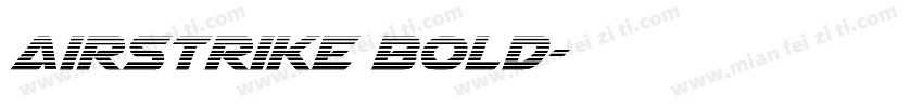 Airstrike Bold字体转换